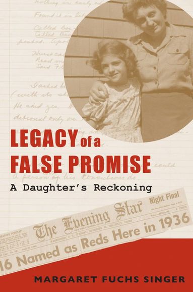 bokomslag Legacy of a False Promise