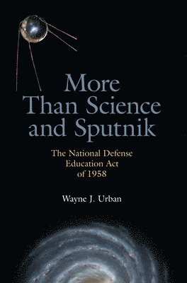 More Than Science and Sputnik 1