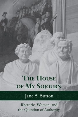 The House of My Sojourn 1