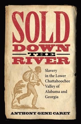 Sold Down the River 1