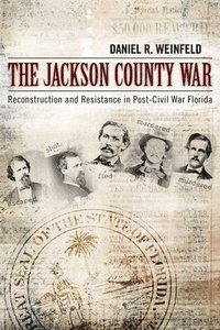 bokomslag The Jackson County War