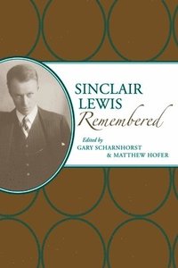 bokomslag Sinclair Lewis Remembered
