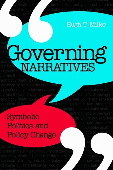 Hugh Miller - Governing Narratives, Inbunden
