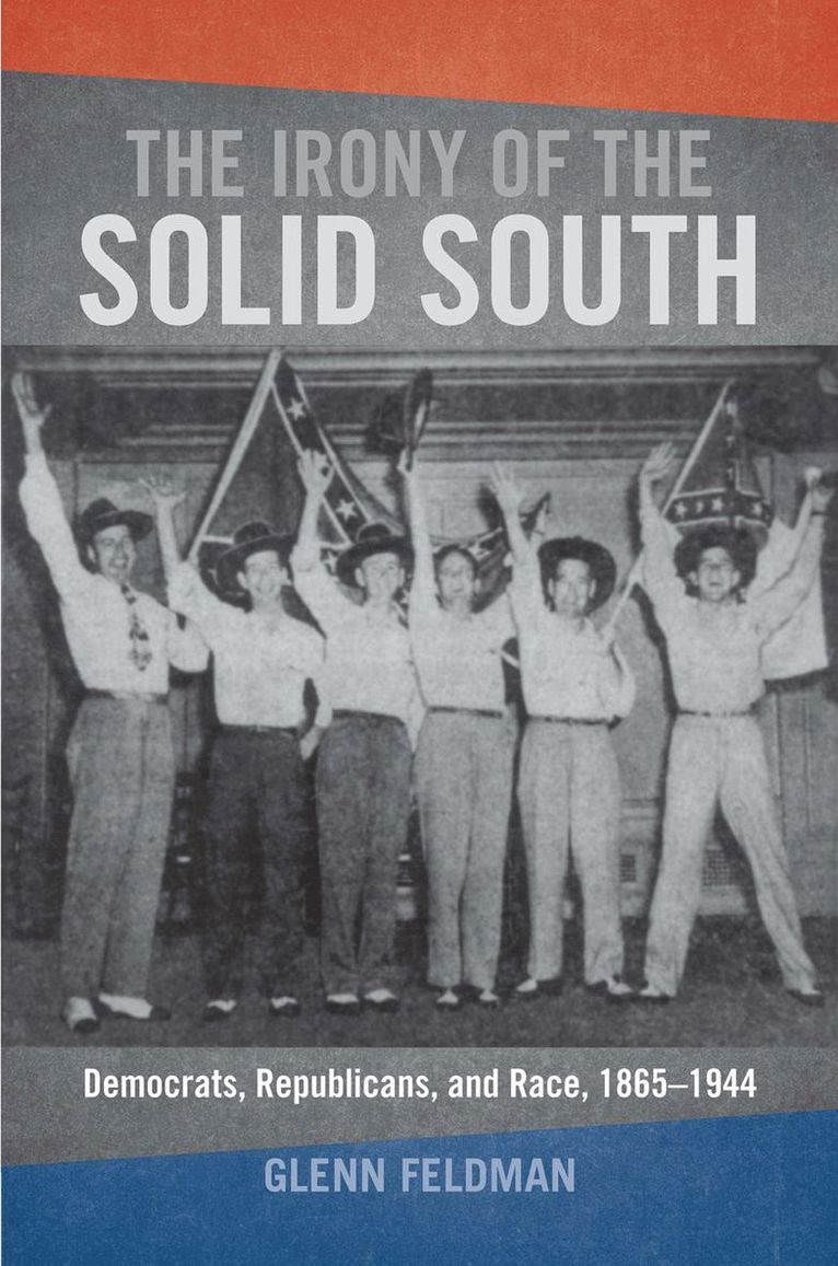 The Irony of the Solid South 1