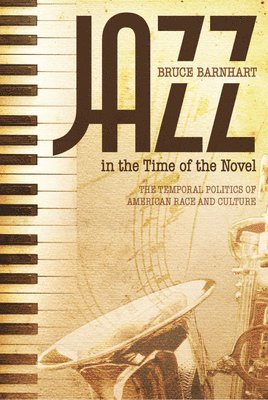 Jazz in the Time of the Novel 1