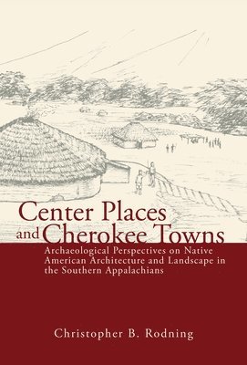 Center Places & Cherokee Towns 1