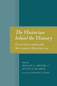 bokomslag The Historian behind the History