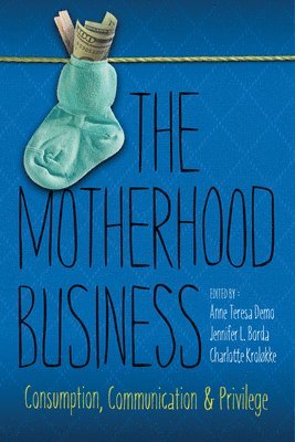 The Motherhood Business 1