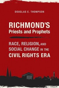 bokomslag Richmond's Priests and Prophets