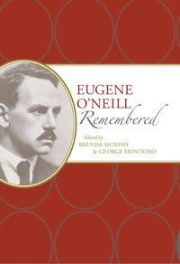 bokomslag Eugene O'Neill Remembered