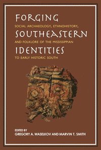 bokomslag Forging Southeastern Identities