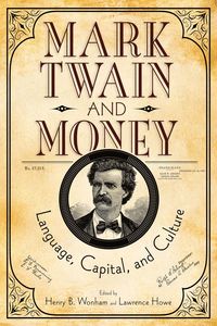 bokomslag Mark Twain and Money