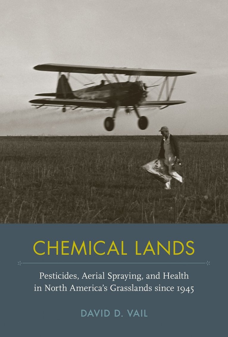 David D. Vail, David D Vail - Chemical Lands, Inbunden