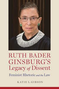 bokomslag Ruth Bader Ginsburg's Legacy of Dissent