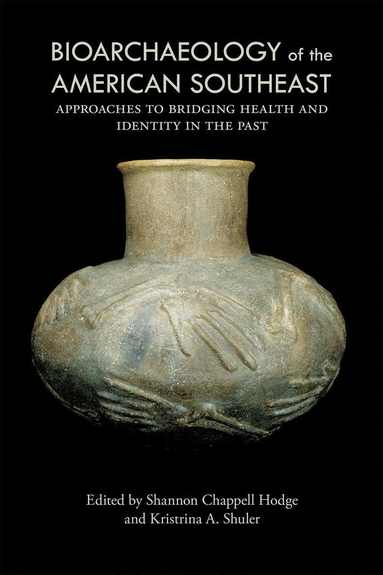 bokomslag Bioarchaeology of the American Southeast