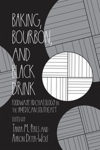 bokomslag Baking, Bourbon, and Black Drink