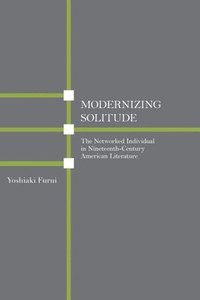 bokomslag Modernizing Solitude