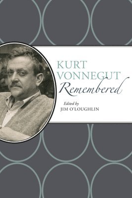Kurt Vonnegut Remembered 1