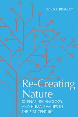 bokomslag Re-Creating Nature