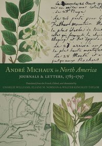 bokomslag Andr Michaux in North America