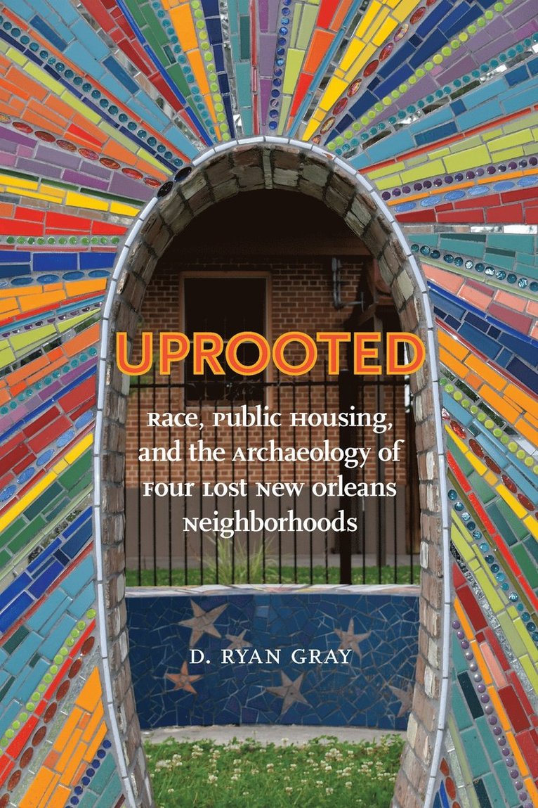 D. Ryan Gray, D Ryan Gray - Uprooted, Inbunden