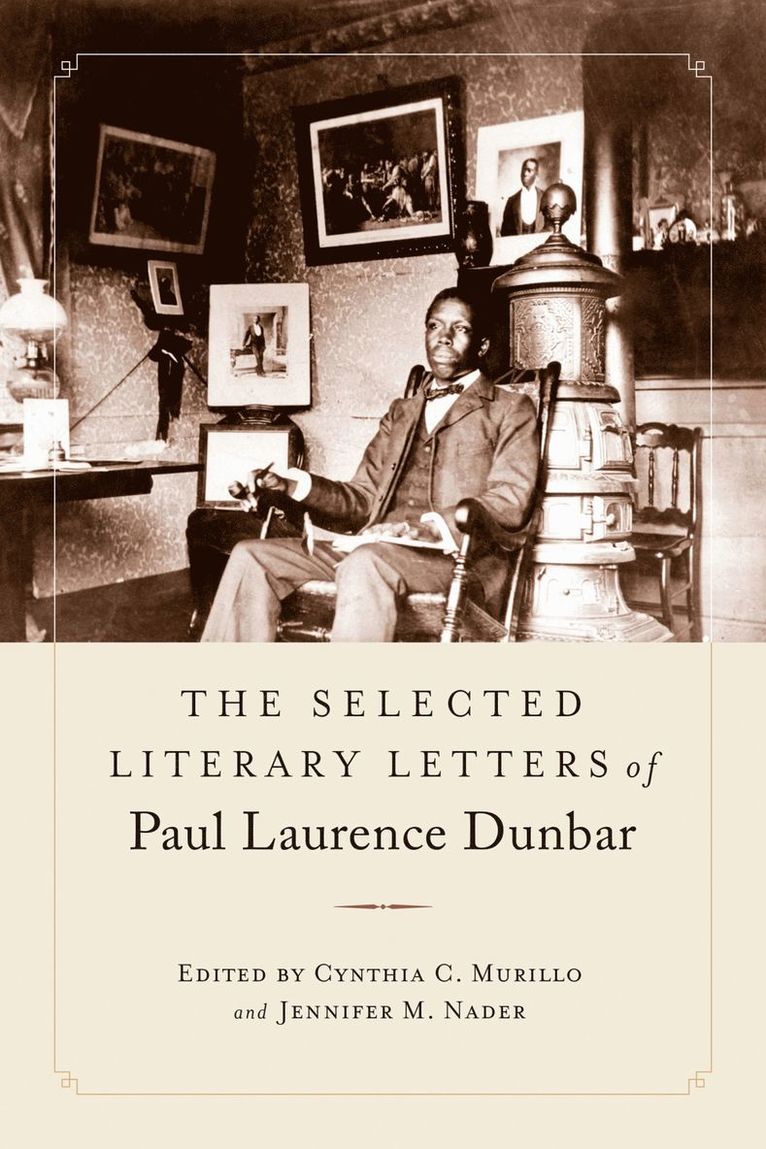 Selected Literary Letters of Paul Laurence Dunbar
