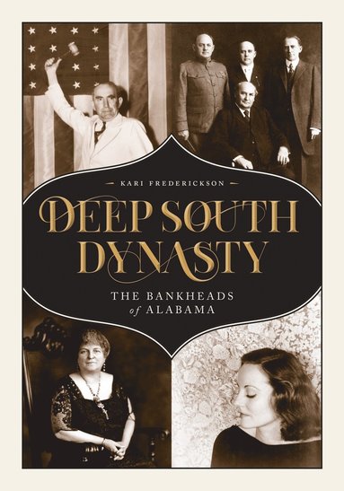 bokomslag Deep South Dynasty