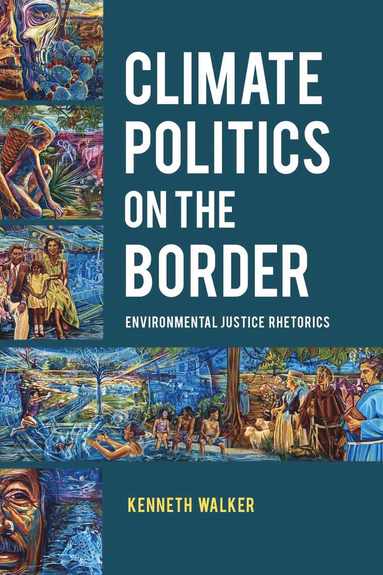 bokomslag Climate Politics on the Border