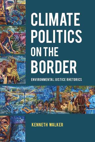 bokomslag Climate Politics on the Border