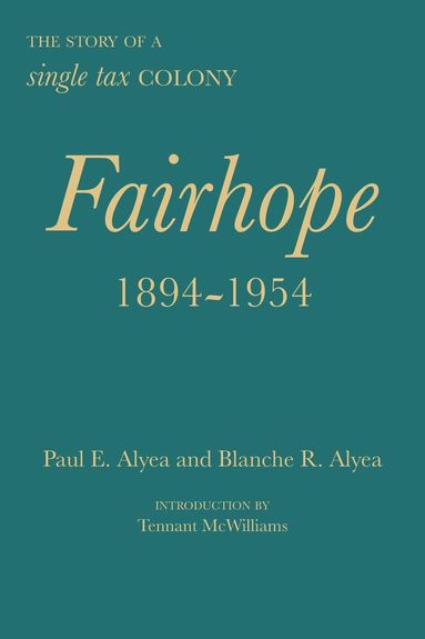 bokomslag Fairhope, 1894-1954