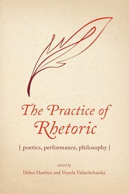The Practice of Rhetoric 1