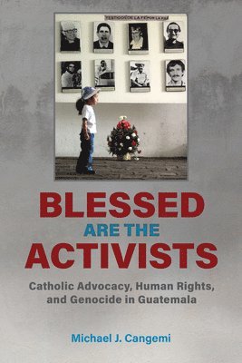 Michael J. Cangemi, Michael J Cangemi - Blessed Are the Activists, Inbunden
