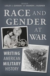 bokomslag Race and Gender at War