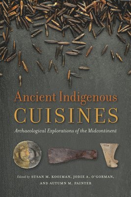 Ancient Indigenous Cuisines 1