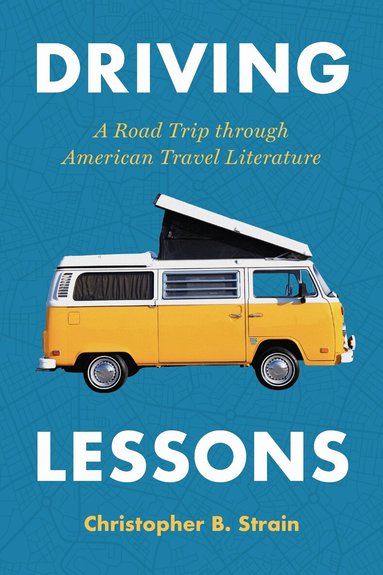 Christopher B. Strain - Driving Lessons, Inbunden