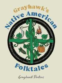 bokomslag Grayhawk's Native American Folktales