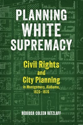 Planning White Supremacy