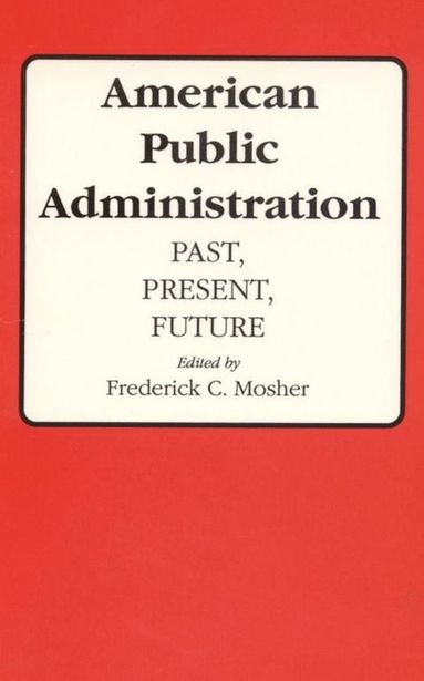 bokomslag American Public Administration