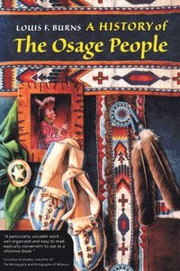 bokomslag A History of the Osage People