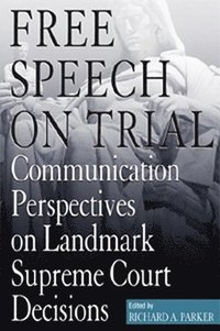 bokomslag Free Speech On Trial