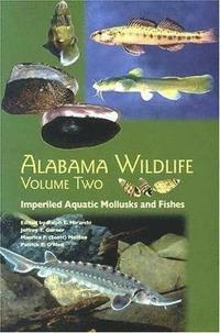 bokomslag Alabama Wildlife v. 2; Imperiled Aquatic Wildlife