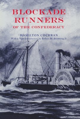 Blockade Runners of the Confederacy 1