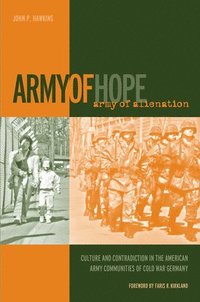 bokomslag Army of Hope, Army of Alienation