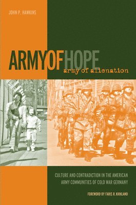 bokomslag Army of Hope, Army of Alienation