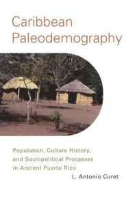 bokomslag Caribbean Paleodemography
