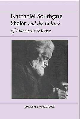 David N. Livingstone - Nathaniel Southgate Shaler and the Culture of American Science, Häftad
