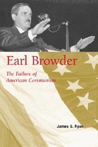 bokomslag Earl Browder
