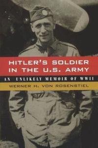 bokomslag Hitler's Soldier in the U.S. Army