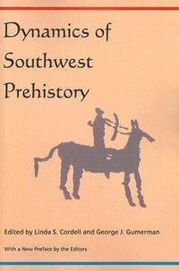 bokomslag Dynamics of Southwest Prehistory