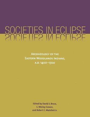 bokomslag Societies in Eclipse